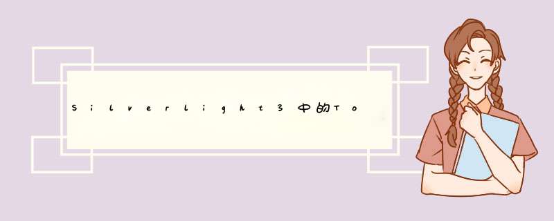 Silverlight3中的ToolTip,第1张