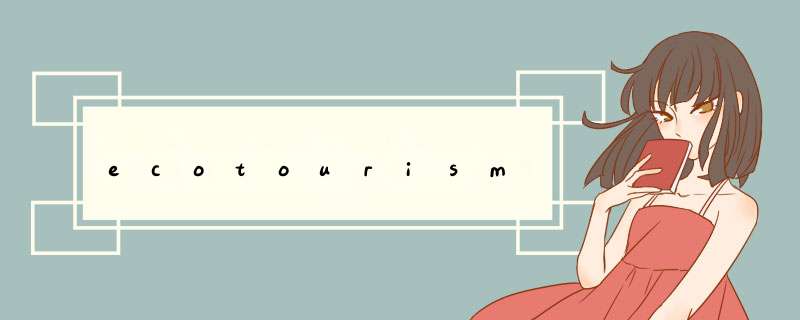 ecotourism,第1张