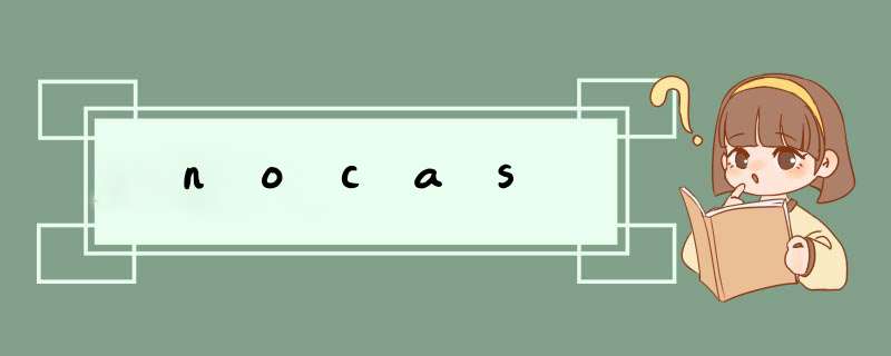nocas,第1张
